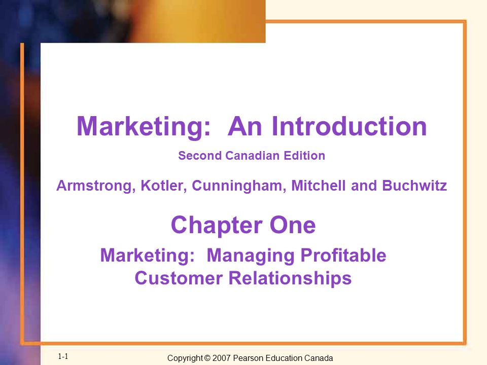 Mastery of marketing managing customer relationships